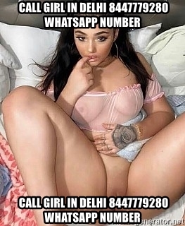 Cheap Call Girls In Palam 8447779280 1500 Shot 6000 Night